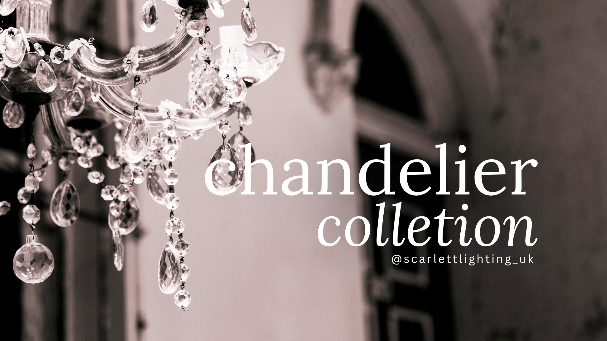 Chandeliers